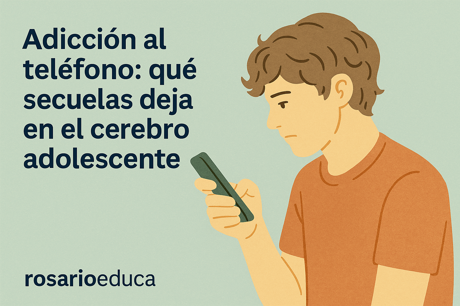 Adicción al teléfono: qué secuelas deja en el cerebro adolescente