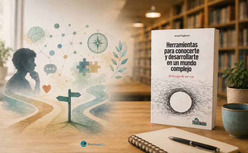 Herramientas para desarrollarse en un mundo complejo